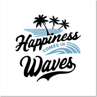 Happiness Comes In Waves, Vintage Surfer LIfe Posters and Art